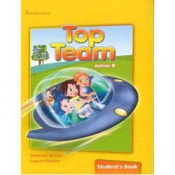 TOP TEAM JUNIOR B STUDENT'S BOOK TOP TEAM JUNIOR B STUDENT'S BOOK